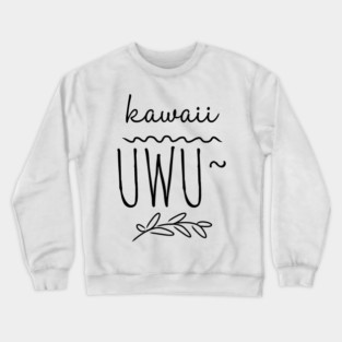 Kawaii UwU Crewneck Sweatshirt