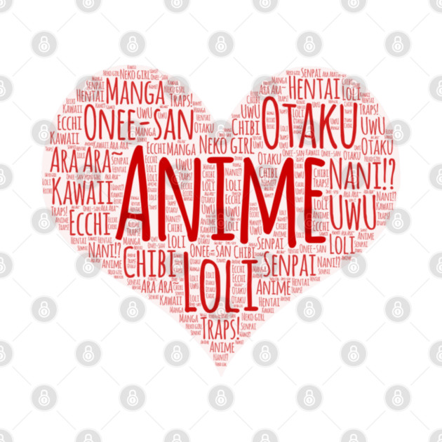 I Love Anime by Silvercrowv1