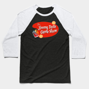 The Jimmy Dore Game Show! Baseball T-Shirt