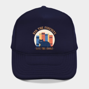 Ban The Fascists, Save The Books Hat