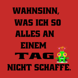 Wahnsinn T-Shirt