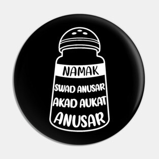 Namak Swad Anusar – Hindi Funny Slogan Pin