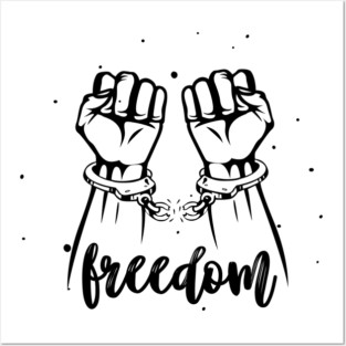 Freedom Posters and Art