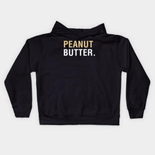 Peanut Butter Kids Hoodie