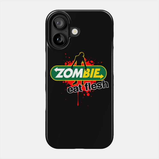 Zombie Eat Fresh Phone Case by Cosmo Gazoo