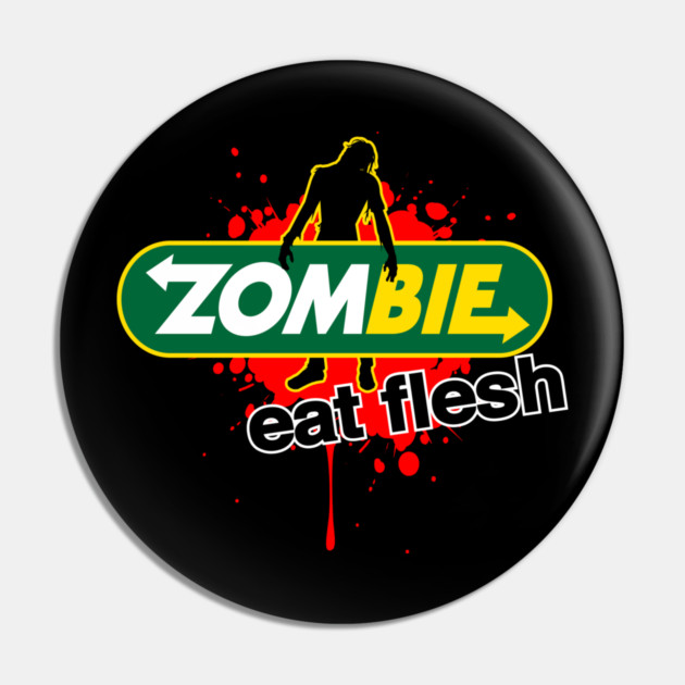 Zombie Eat Fresh Pin by Cosmo Gazoo