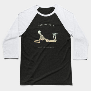 We Shall See Baseball T-Shirt