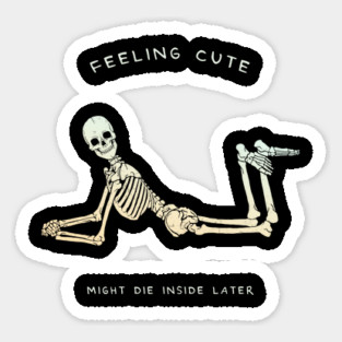 We Shall See Sticker