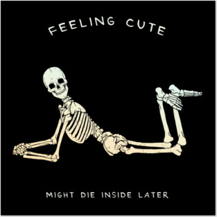 We Shall See Posters and Art