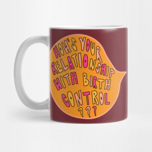 Birth Control Mug