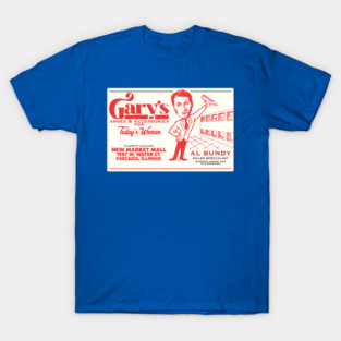 Al Bundy's Business Card - Gary's Shoes T-Shirt