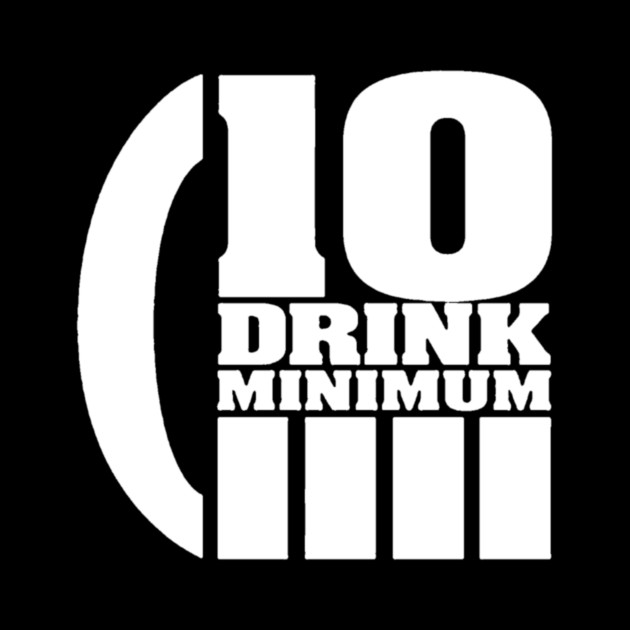 10 Drink Minimum Logo by 10 Drink Minimum Podcast!