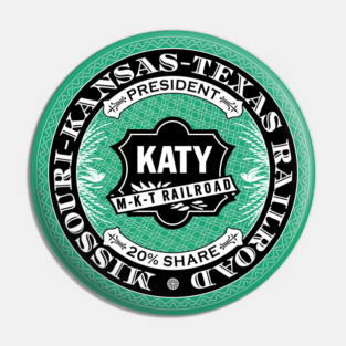 Missouri Kansas and Texas Railroad - KATY (18XX Style) Pin