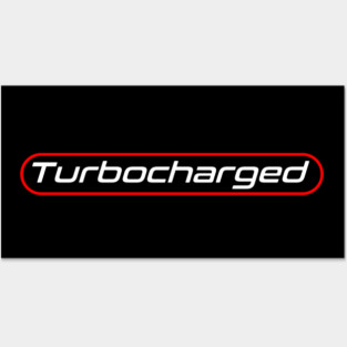 Turbocharged Posters and Art