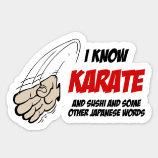 I Know Karate Sticker