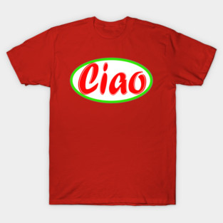 Ciao Italia T-Shirt