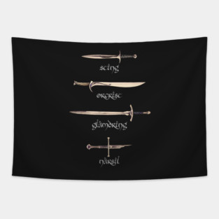 Swords - Sting - Orcrist - Glamdring - Narsil - Fantasy Tapestry