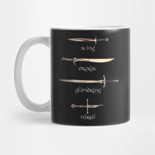 Swords - Sting - Orcrist - Glamdring - Narsil - Fantasy Mug
