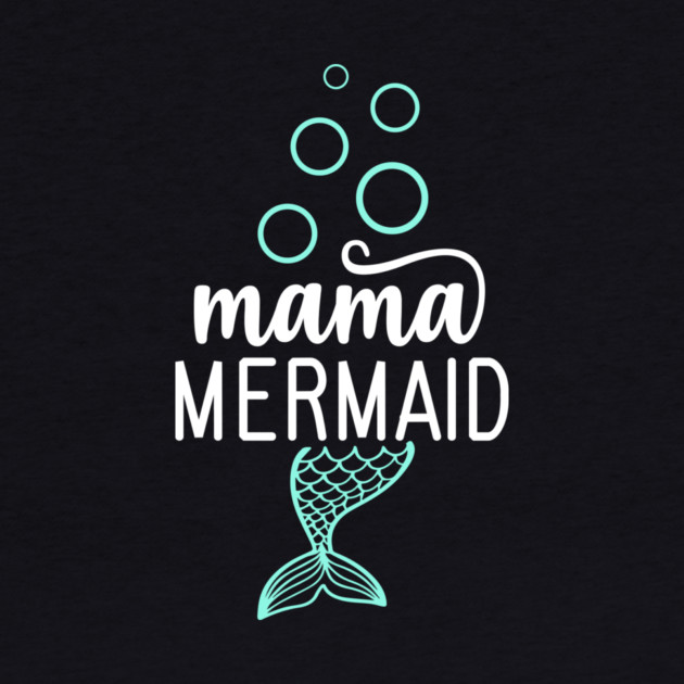 Mama Mermaid by The WYLD Tribe