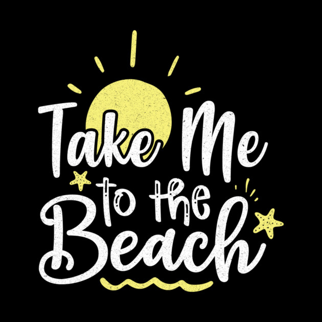 Take me to the beach by The WYLD Tribe