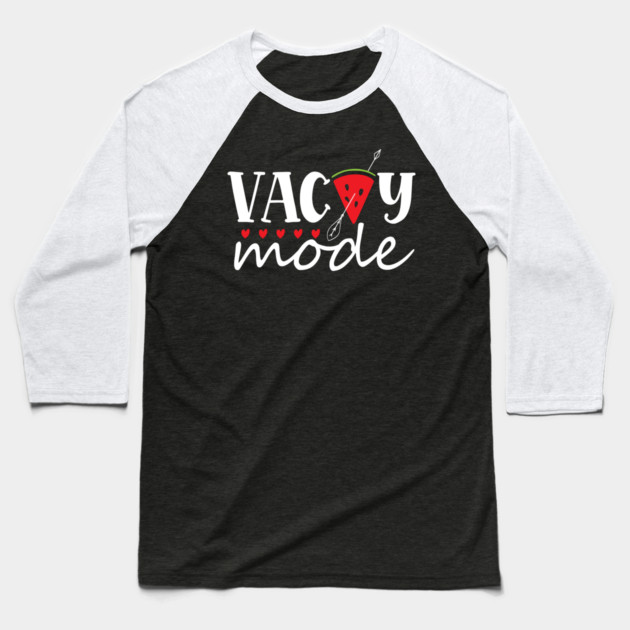 Vacay Mode Baseball T-Shirt by The WYLD Tribe