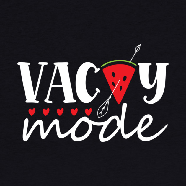 Vacay Mode by The WYLD Tribe