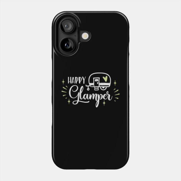 Happy Glamper Camper Phone Case by The WYLD Tribe
