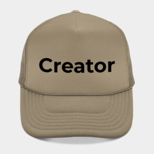 you are a creator Hat