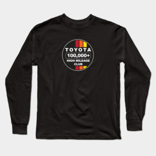 Toyota High Mileage Club 100K Long Sleeve T-Shirt