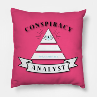 Conspiracy Analyst Pillow