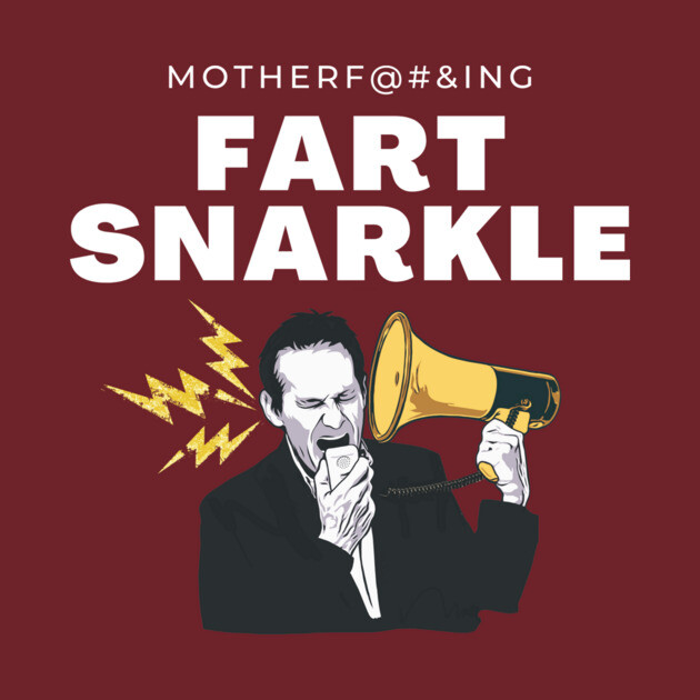 Motherfu#@ing Fart Snarkle w/ Bullhorn Logo by The Jimmy Dore Show