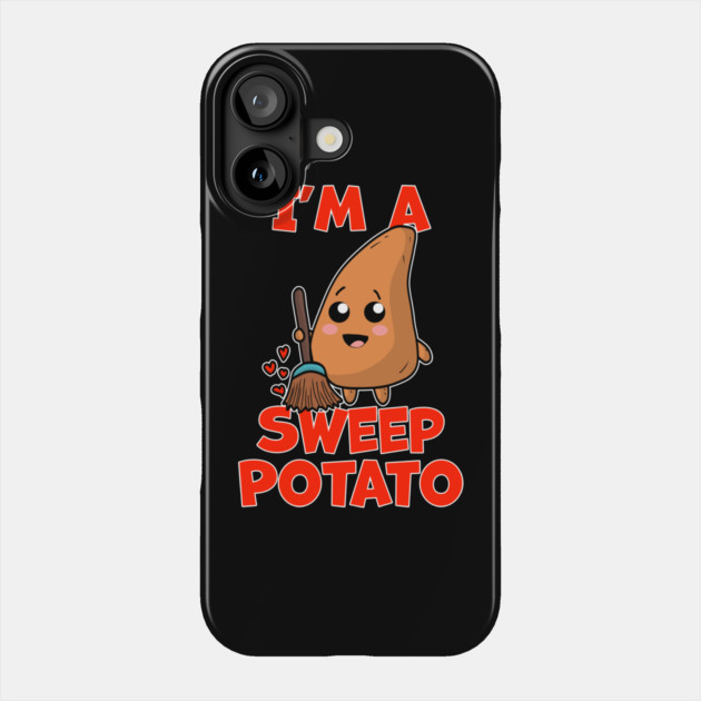 Dad Joke Pun I'm a Sweep Potato Phone Case by belownormal