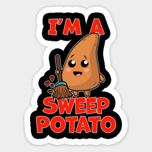 Dad Joke Pun I'm a Sweep Potato Magnet