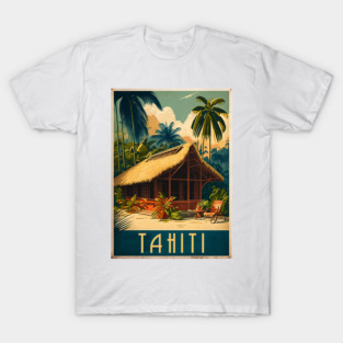 Tahiti French Polynesia Vintage Travel Art Poster T-Shirt