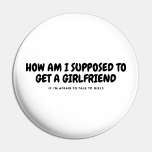 GIRLFRIEND Pin