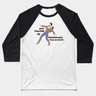 My Name is Norman Takamori Baseball T-Shirt