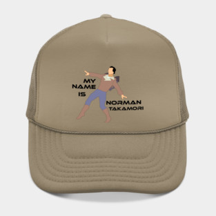 My Name is Norman Takamori Hat