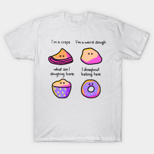 I'm a crepe T-Shirt