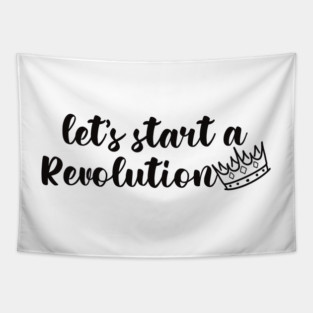 Young Royals let's start a revolution Tapestry