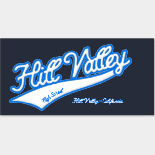 Hill Valley High School Posters and Art