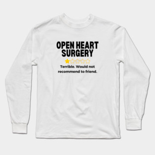 Open Heart Surgery Recovery Gift Long Sleeve T-Shirt