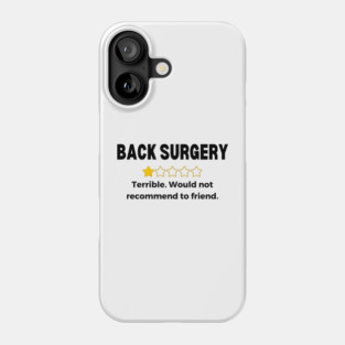 Back Surgery Get Get Well Soon Recovery Gift Phone Case