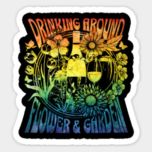 Drinking Around Flower & Garden Festival Orlando Florida Sticker
