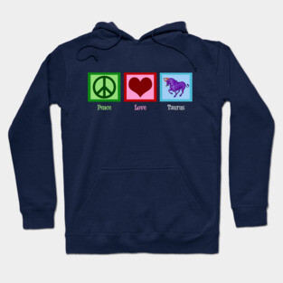 Peace Love Taurus Hoodie