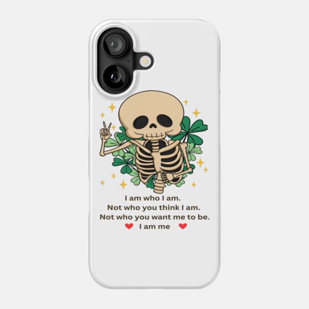 proud of who i am quotes Phone Case by joy 32