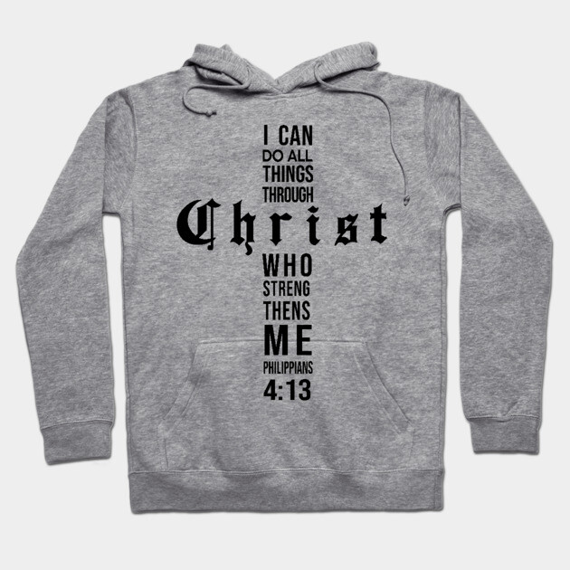 Philippians 4:13 Bible Verse All Through Christ Bible Verse