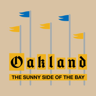 Oakland Fun - Blue T-Shirt