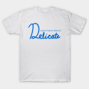 Delicate Lyrics Blue T-Shirt