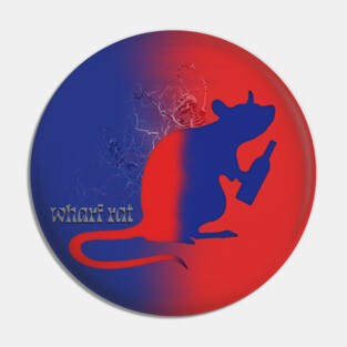 Wharf Rat Pin