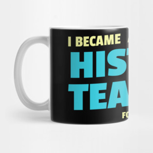 History teacher funny Mug